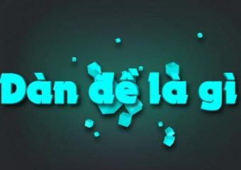 Dàn đề là gì và top 7 dàn đề hiệu quả nhất 2002601597