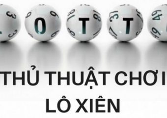 Kinh nghiệm và cách tính lô xiên hiệu quả